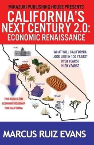Seller image for California's Next Century 2.0 for sale by Rarewaves.com USA
