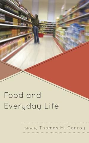 Seller image for Food and Everyday Life for sale by GreatBookPrices