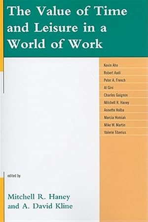 Imagen del vendedor de Value of Time and Leisure in a World of Work a la venta por GreatBookPrices