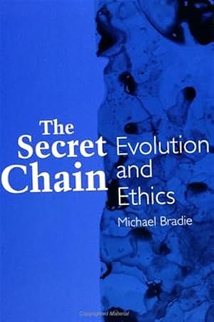Immagine del venditore per Secret Chain : Evolution and Ethics venduto da GreatBookPrices