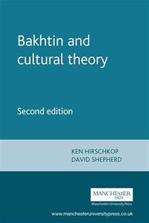 Imagen del vendedor de Bakhtin and Cultural Theory a la venta por GreatBookPrices