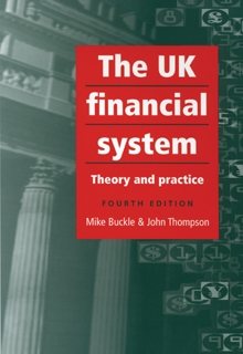 Imagen del vendedor de UK Financial System : Theory And Practice a la venta por GreatBookPrices