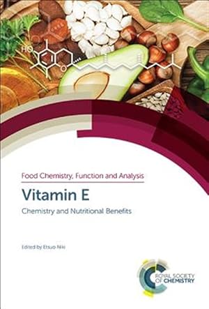 Immagine del venditore per Vitamin E : Chemistry and Nutritional Benefits venduto da GreatBookPrices