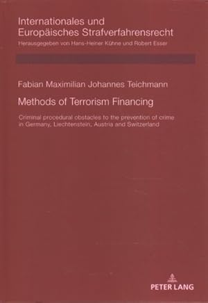 Seller image for Methods of Terrorism Financing : Criminal Procedural Obstacles to the Prevention of Crime in Germany, Liechtenstein, Austria and Switzerland for sale by GreatBookPrices
