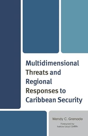 Seller image for Multidimensional Threats and Regional Responses to Caribbean Security for sale by GreatBookPrices