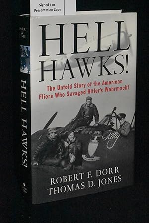 Seller image for Hell Hawks! The Untold Story of the American Fliers Who Savaged Hitler's Wehrmacht for sale by Books by White/Walnut Valley Books