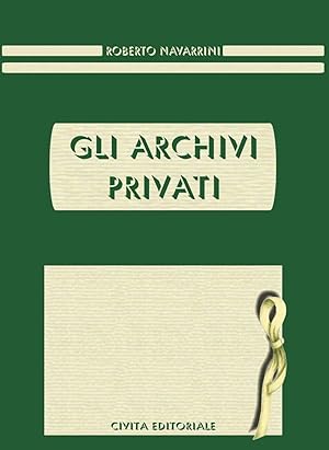 Seller image for Gli archivi privati for sale by Rarewaves.com UK