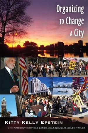 Seller image for Organizing to Change a City for sale by GreatBookPrices