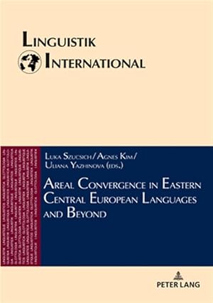 Immagine del venditore per Areal Convergence in Eastern Central European Languages and Beyond venduto da GreatBookPrices
