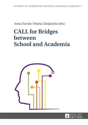 Imagen del vendedor de Call for Bridges Between School and Academia a la venta por GreatBookPrices
