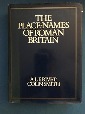 Imagen del vendedor de THE PLACE-NAMES OF ROMAN BRITAIN a la venta por Haddington Rare Books