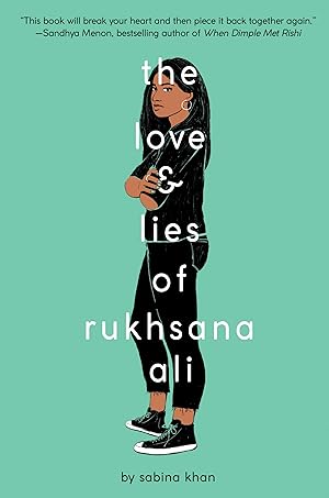 Imagen del vendedor de The Love and Lies of Rukhsana Ali a la venta por Zoom Books East