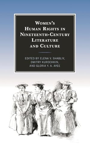 Seller image for Women?s Human Rights in Nineteenth-Century Literature and Culture for sale by GreatBookPrices