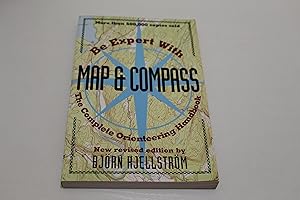 Immagine del venditore per Be Expert with Map and Compass: The Complete Orienteering Handbook venduto da Zoom Books East
