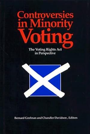Imagen del vendedor de Controversies in Minority Voting : The Voting Rights Act in Perspective a la venta por GreatBookPrices