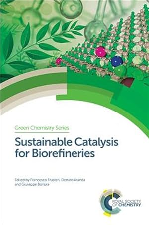 Seller image for Sustainable Catalysis for Biorefineries for sale by GreatBookPrices