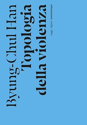 Seller image for Topologia della violenza. Nuova ediz. for sale by Rarewaves.com UK