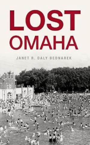 Seller image for Lost Omaha for sale by Rarewaves.com USA