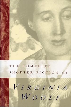 Seller image for The Complete Shorter Fiction of Virginia Woolf: Second Edition for sale by Zoom Books East