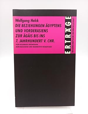 Immagine del venditore per Die Beziehungen �gyptens und Vorderasiens zur �g�is bis ins 7. Jahrhundert v. Chr. venduto da Antiquariat Smock