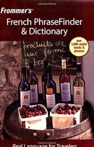 Immagine del venditore per Frommer's French PhraseFinder & Dictionary (Frommer's Phrase Books) venduto da Zoom Books East