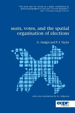 Immagine del venditore per Seats, Votes, and the Spatial Organisation of Elections venduto da Rarewaves.com USA