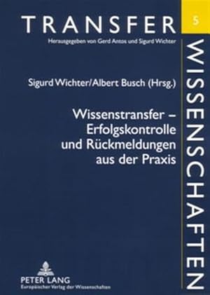 Immagine del venditore per Wissenstransfer - Erfolgskontrolle Und Rueckmeldungen Aus Der Praxis -Language: german venduto da GreatBookPrices