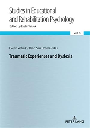 Seller image for Traumatic Experiences and Dyslexia for sale by GreatBookPrices