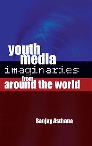 Immagine del venditore per Youth Media Imaginaries from Around the World venduto da GreatBookPrices