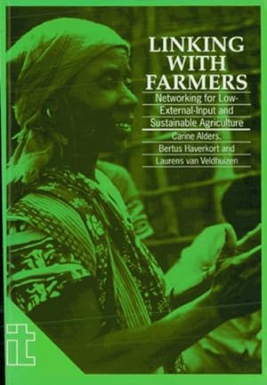 Imagen del vendedor de Linking With Farmers : Networking for Low-External-Input and Sustainable Agriculture a la venta por GreatBookPrices