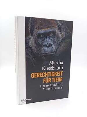 Image du vendeur pour Gerechtigkeit f�r Tiere. Unsere gemeinsame Verantwortung mis en vente par Antiquariat Smock