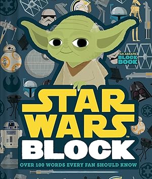 Seller image for Star Wars Block: Over 100 Words Every Fan Should Know (An Abrams Block Book) for sale by Zoom Books East