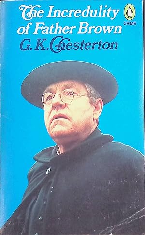 Seller image for The Incredulity of Father Brown for sale by books4less (Versandantiquariat Petra Gros GmbH & Co. KG)