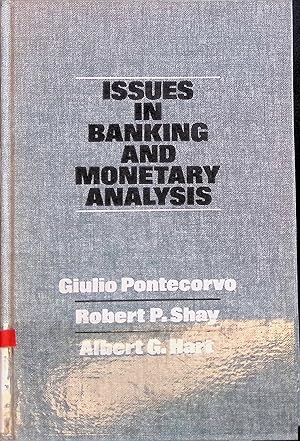 Bild des Verk�ufers f�r Issues in Banking and Monetary Analysis zum Verkauf von books4less (Versandantiquariat Petra Gros GmbH & Co. KG)