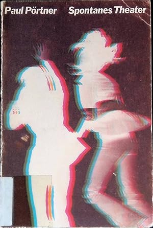 Seller image for Spontanes Theater : Erfahrungen, Konzepte. pocket ; (Nr 41) for sale by books4less (Versandantiquariat Petra Gros GmbH & Co. KG)