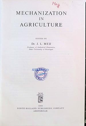 Imagen del vendedor de Mechanization in Agriculture Studies in Industrial Economics, II a la venta por books4less (Versandantiquariat Petra Gros GmbH & Co. KG)