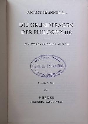 Immagine del venditore per Die Grundfragen der Philosophie : Ein systemat. Aufbau. venduto da books4less (Versandantiquariat Petra Gros GmbH & Co. KG)
