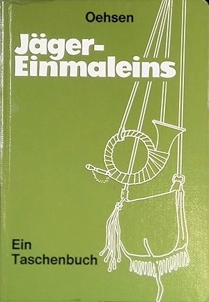 Seller image for J�ger-Einmaleins : Taschenbuch. for sale by books4less (Versandantiquariat Petra Gros GmbH & Co. KG)