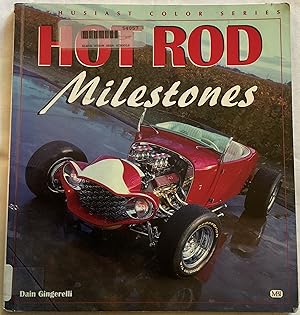 Bild des Verk�ufers f�r Hot Rod Milestones (Enthusiast Color Series) zum Verkauf von P Peterson Bookseller