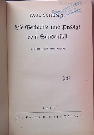 Bild des Verk�ufers f�r Die Geschichte und Predigt von S�ndenfall : 1. Mose 3 aufs neue ausgelegt. zum Verkauf von books4less (Versandantiquariat Petra Gros GmbH & Co. KG)