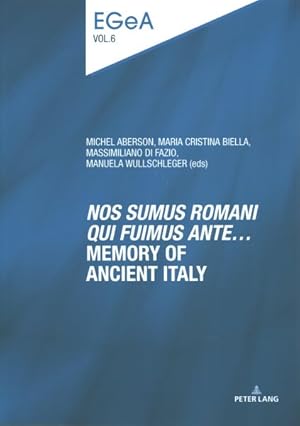 Immagine del venditore per Nos Sumus Romani Qui Fuimus Ante : Memory of Ancient Italy venduto da GreatBookPrices