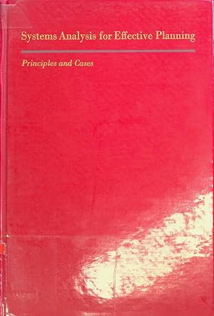 Seller image for Systems Analysis for Effective Planning: Principles and Cases Systems Engineering & Analysis S. for sale by books4less (Versandantiquariat Petra Gros GmbH & Co. KG)
