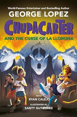 Bild des Verk�ufers f�r ChupaCarter and the Curse of La Llorona zum Verkauf von AHA-BUCH GmbH