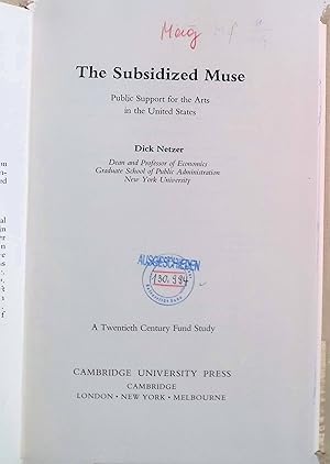 Seller image for The Subsidized Muse: Public Support for the Arts in the United States for sale by books4less (Versandantiquariat Petra Gros GmbH & Co. KG)