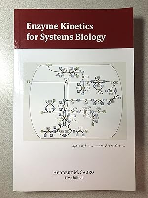 Seller image for Enzyme Kinetics for Systems Biology for sale by Rosario Beach Rare Books