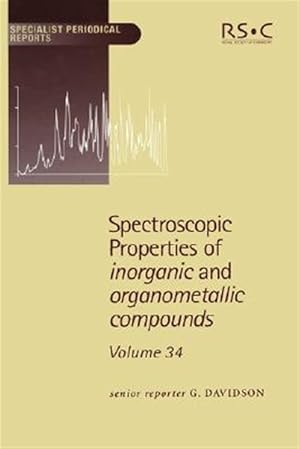 Imagen del vendedor de Spectroscopic Properties of Inorganic and Organometallic Compounds a la venta por GreatBookPrices