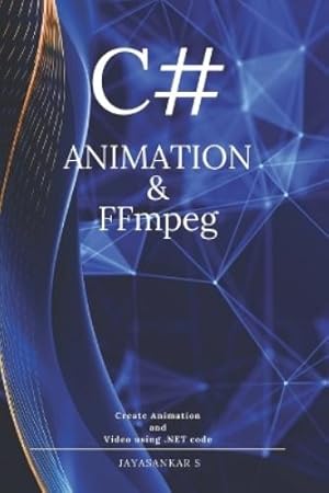Seller image for C# Animation and FFmpeg for sale by Rarewaves.com USA