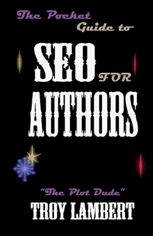 Imagen del vendedor de The Pocket Guide to SEO for Authors a la venta por Rarewaves USA United