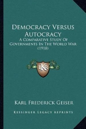 Immagine del venditore per Democracy Versus Autocracy venduto da Rarewaves.com USA