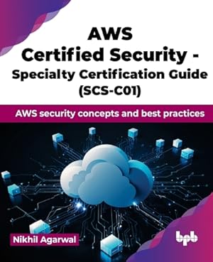 Seller image for AWS Certified Security - Specialty Certification Guide (SCS-C01) for sale by Rarewaves USA United